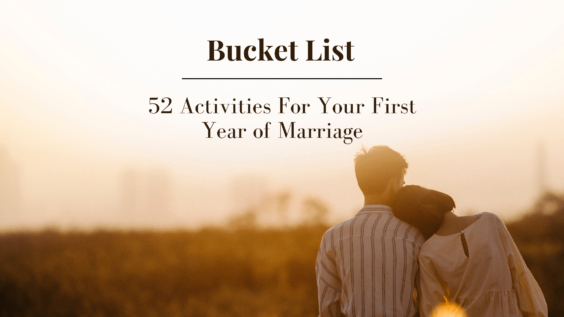 52 Post-Wedding Bucket List Activities