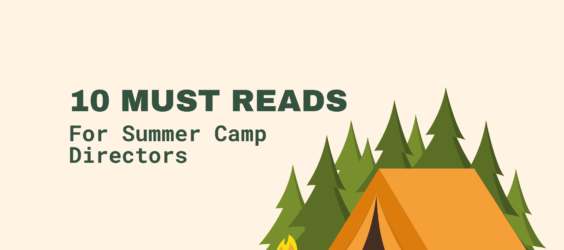 10 Must Read Books for Summer Camp Directors