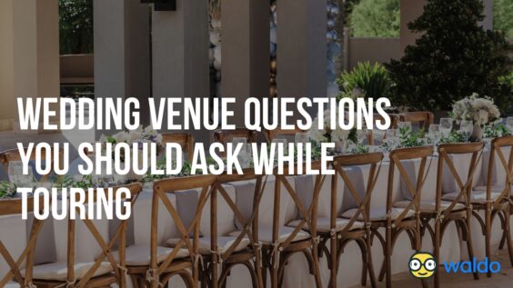 Wedding Venue Questions You Should Ask While Touring